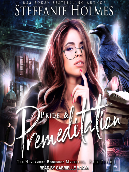 Title details for Pride and Premeditation by Steffanie Holmes - Available